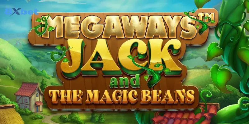 Tìm hiểu chung về game nổ hũ Jack và Cây Đậu Thần